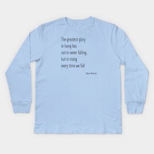 Nelson Mandela Quote Kids Long Sleeve T-Shirt